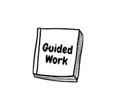 Guided Work