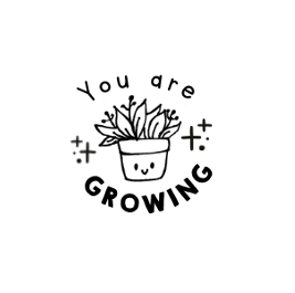 You are Growing