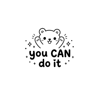 You Can Do It