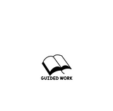Guided Work