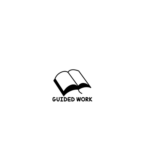 Guided Work