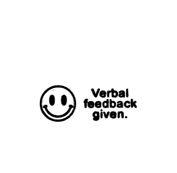 Verbal Feedback Given
